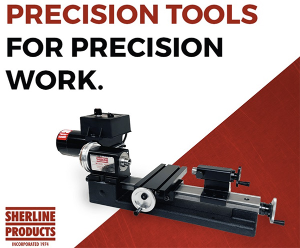 Sherline Precision Tools for Precision Work with Lathe